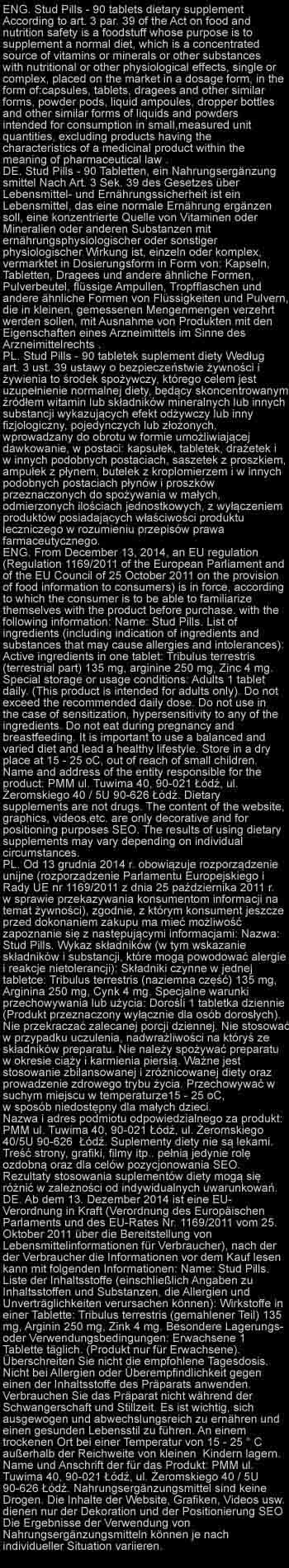  jest to pełna wersja ulotki i opisu suplementu stud pills w ramach obecnego stanu prawnego zgodnego
 z przepisami Unii Europejskiej 